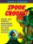 Spook Crooks! by Julien J. Proskauer